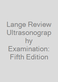 Cover Lange Review Ultrasonography Examination: Fifth Edition