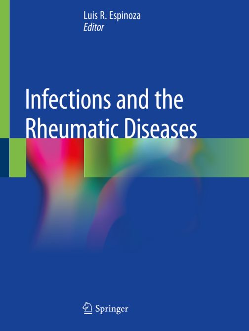 Infections and the Rheumatic Diseases