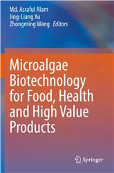 Cover Microalgae Biotechnology for Food, Health and High Value Products