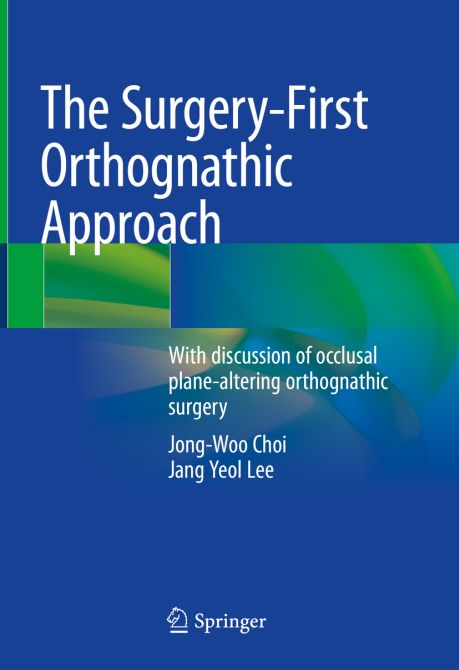 The Surgery-First Orthognathic Approach