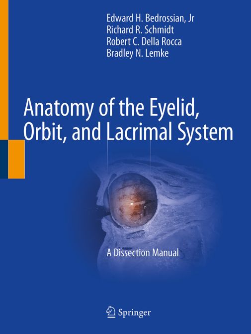 Anatomy of the Eyelid, Orbit, and Lacrimal System