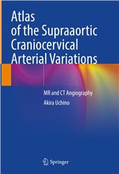 Cover Atlas of the Supraaortic Craniocervical Arterial Variations