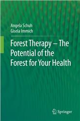 Cover Forest Therapy - The Potential of the Forest for Your Health