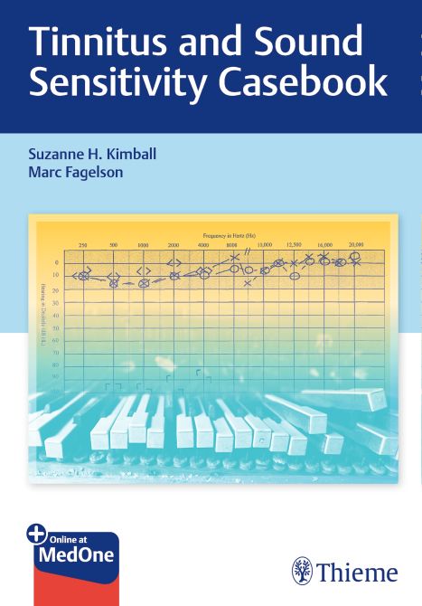 Tinnitus and Sound Sensitivity Casebook