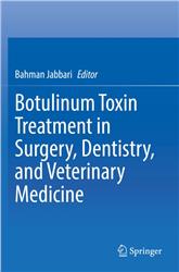 Cover Botulinum Toxin Treatment in Surgery, Dentistry, and Veterinary Medicine