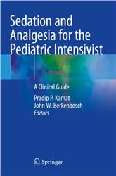 Cover Sedation and Analgesia for the Pediatric Intensivist