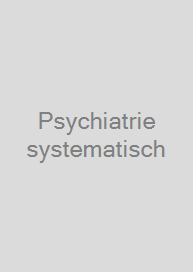 Cover Psychiatrie systematisch