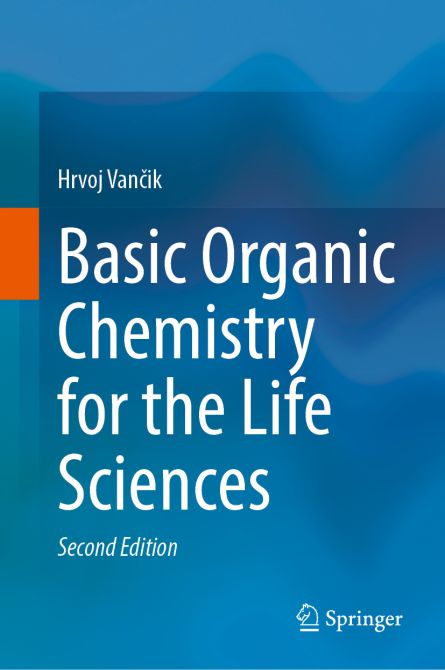 Basic Organic Chemistry for the Life Sciences