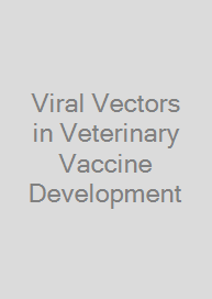 Viral Vectors in Veterinary Vaccine Development