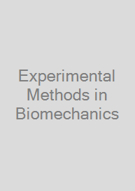 Experimental Methods in Biomechanics