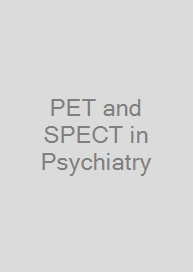 PET and SPECT in Psychiatry