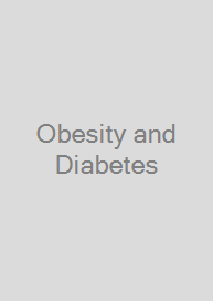 Obesity and Diabetes