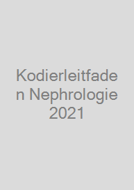Kodierleitfaden Nephrologie 2021