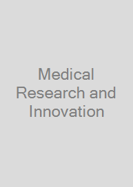 Medical Research and Innovation