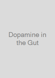 Cover Dopamine in the Gut