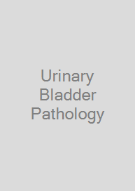 Cover Urinary Bladder Pathology