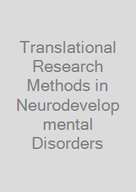 Cover Translational Research Methods in Neurodevelopmental Disorders