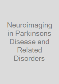 Cover Neuroimaging in Parkinsons Disease and Related Disorders