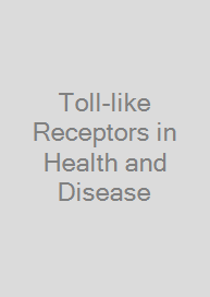 Cover Toll-like Receptors in Health and Disease