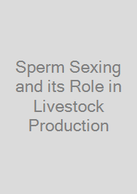 Sperm Sexing and its Role in Livestock Production