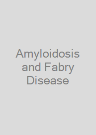 Amyloidosis and Fabry Disease