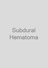Subdural Hematoma