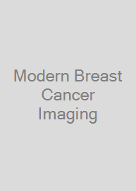 Modern Breast Cancer Imaging