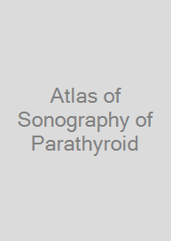 Cover Atlas of Sonography of Parathyroid