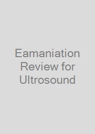 Eamaniation Review for Ultrosound