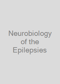 Cover Neurobiology of the Epilepsies