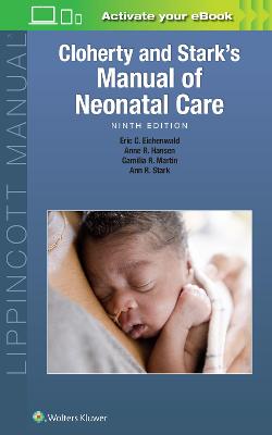Cloherty and Starks Manual of Neonatal Care