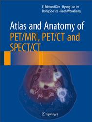 Cover Atlas and Anatomy of PET/MRI, PET/CT and SPECT/CT