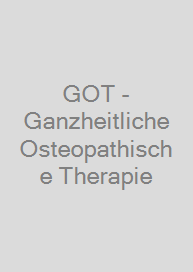 GOT - Ganzheitliche Osteopathische Therapie