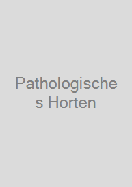 Pathologisches Horten