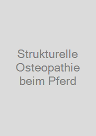 Cover Strukturelle Osteopathie beim Pferd