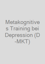 Metakognitives Training bei Depression (D-MKT)