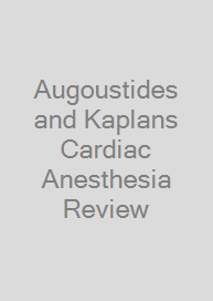 Cover Augoustides and Kaplans Cardiac Anesthesia Review
