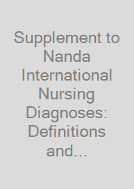 Supplement to Nanda International Nursing Diagnoses: Definitions and Classification 2021-2023 (12th Edition)