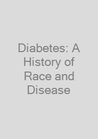 Cover Diabetes: A History of Race and Disease