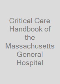 Cover Critical Care Handbook of the Massachusetts General Hospital