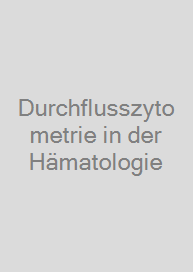 Cover Durchflusszytometrie in der Hämatologie