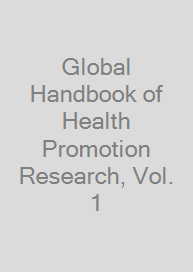Global Handbook of Health Promotion Research, Vol. 1