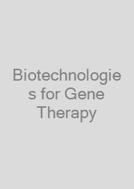 Biotechnologies for Gene Therapy