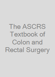 Cover The ASCRS Textbook of Colon and Rectal Surgery