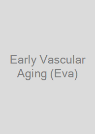 Early Vascular Aging (Eva)