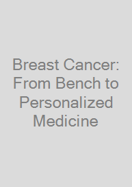 Cover Breast Cancer: From Bench to Personalized Medicine