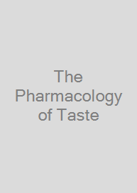Cover The Pharmacology of Taste