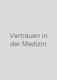 Cover Vertrauen in der Medizin