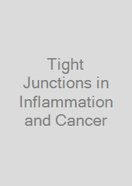 Cover Tight Junctions in Inflammation and Cancer