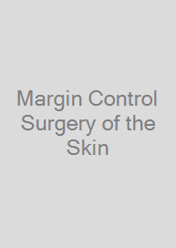 Cover Margin Control Surgery of the Skin
